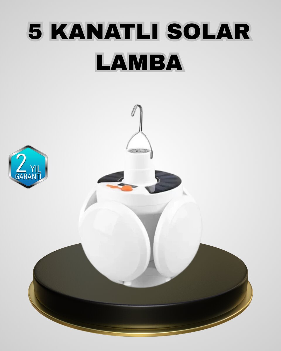 5 Kanatlı Solar Kamp Lambası – USB Şarjlı Taşınabilir IP65 Su Geçirmez Bahçe Lambası